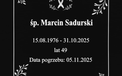 śp. Marcin Sadurski
